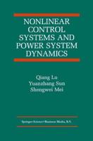 Nonlinear Control Systems and Power System Dynamics