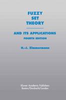 Fuzzy Set Theory-and Its Applications