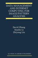 Data Management and Internet Computing for Image/pattern Analysis