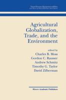 Agricultural Globalization, Trade, and the Environment