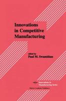 Innovations in Competitive Manufacturing