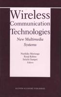 Wireless Communication Technologies