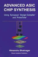 Advanced ASIC Chip Synthesis