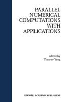 Parallel Numerical Computations With Applications