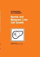 Normal and Malignant Liver Cell Growth