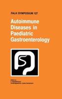 Autoimmune Diseases in Paediatric Gastroenterology