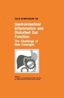 Gastrointestinal Inflammation and Disturbed Gut Function