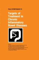 Targets of Treatment in Chronic Inflammatory Bowel Diseases