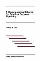 A Code Mapping Scheme for Dataflow Software Pipelining