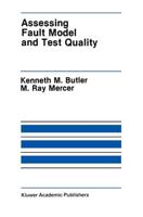 Assessing Fault Model and Test Quality