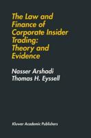 The Law and Finance of Corporate Insider Trading