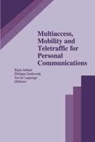 Multiaccess, Mobility and Teletraffic for Personal Communications