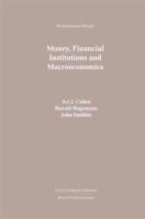 Money, Financial Institutions, and Macroeconomics