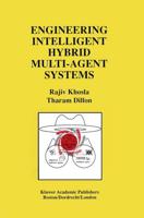 Engineering Intelligent Hybrid Multi-Agent Systems