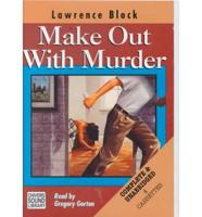Make Out With Murder