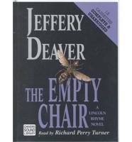 The Empty Chair. Complete & Unabridged