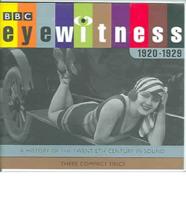 Eyewitness 1920-1929