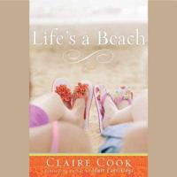 Life's a Beach Lib/E