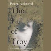 The Fall of Troy Lib/E