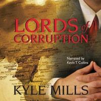 Lords of Corruption Lib/E