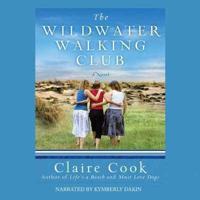 The Wildwater Walking Club Lib/E