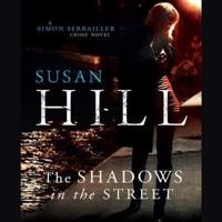 The Shadows in the Street Lib/E