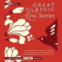 Great Classic Love Stories Lib/E