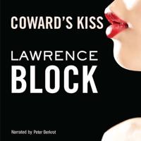 Coward's Kiss Lib/E