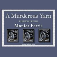 A Murderous Yarn Lib/E