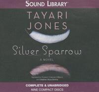 Silver Sparrow Lib/E