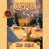 Decaffeinated Corpse Lib/E