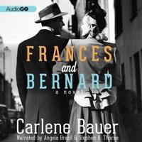 Frances and Bernard Lib/E