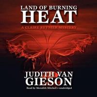 Land of Burning Heat Lib/E