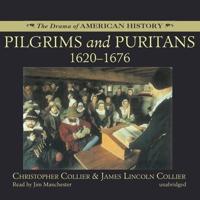 Pilgrims and Puritans Lib/E