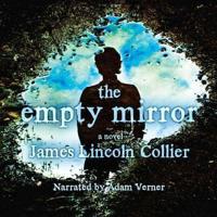 The Empty Mirror Lib/E