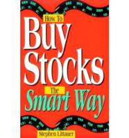 How to Buy Stocks the Smart Way