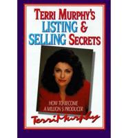 Terri Murphy's Listing & Selling Secrets