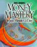 Money Mastery in Just Minutes a Day