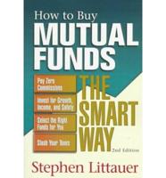 How to Buy Mutual Funds the Smart Way