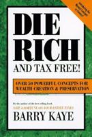 Die Rich and Tax Free