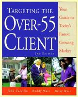 Targeting the Over-55 Client