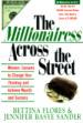 The Millionairess Across the Street