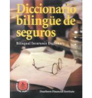 Diccionario Bilingue De Seguros