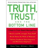 Truth, Trust, and the Bottom Line