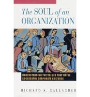 The Soul of an Organization