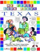 My First Book About Texas!