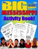 The Big Mississippi Reproducible Activity Book