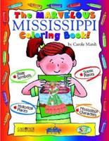 The Marvelous Mississippi Coloring Book!
