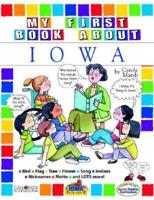 My First Book About Iowa!