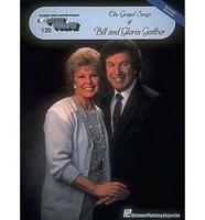 The Gospel Songs of Bill and Gloria Gaither